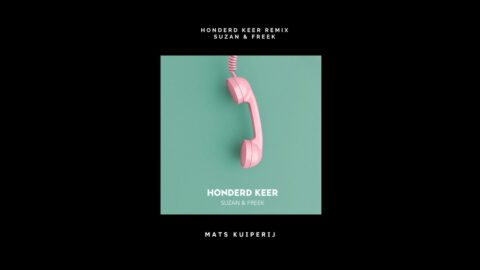 Suzan & Freek – Honderd Keer (Mats Kuiperij Remix)